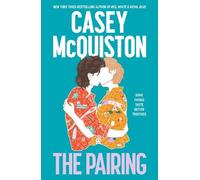 Casey McQuiston The Pairing (Copertina rigida)