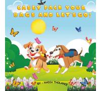 Casey Pack your Bags and Let's go!