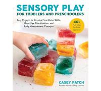 Casey Patch Sensory Play for Toddlers and Preschoolers (Tascabile)
