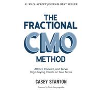 Casey Stanton The Fractional CMO Method (Copertina rigida)