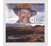 Casey, Tj - Blue Montana Skies