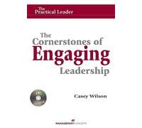 Casey Wilson Cornerstones of Engaging Leadership (Tascabile)