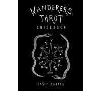Casey Zabala Wanderer's Tarot Guidebook (Tascabile)