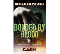 Cash Bonded by Blood (Copertina rigida)