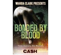 Cash Bonded by Blood (Tascabile)