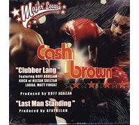 Cash Brown - Clubber Lang [12 inch]