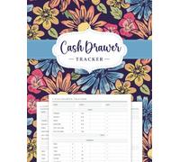 Cash Drawer Tracker Log Book: Daily Register Balance Sheets and Cashier Record Form for Petty Ledger