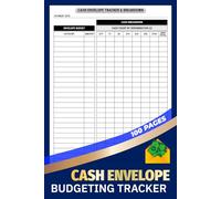 Cash Envelope Budgeting Tracker: Envelope Budgets, Cash Breakdown & Spending Categories | 100 Pages