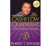 Cash Flow Quadrant by Robert T. Kiyosaki (2003-08-01)