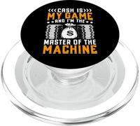 Cash Is My Game And I'm The Master Of The Machine PopSockets PopGrip per MagSafe