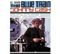 Johnny Cash All Aboard the Blue Train