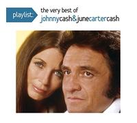 Cash, Johnny/ Cash, June Carter - Playlist: The Very Best Johnny Cash & June Carter