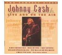 Cash,Johnny - Live and on the Air