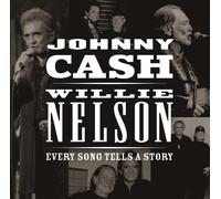 Cash, Johnny / Nelson, Willie Every Song Tells a Story (CD)