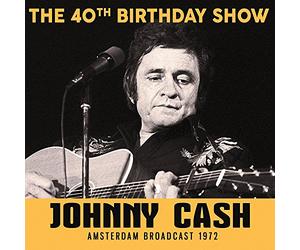 Cash,Johnny - The 40th Birthday Show