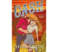 Cash (Lucky River Ranch 1): Corazones salvajes