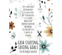 Cash stuffing saving goals: Ultimate Saving challenges book. Unique and Interactive Money saving challenge book with variety of saving goals: Dollar edition