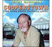 Cashman, Terry - Cooperstown-Town Where Basebal