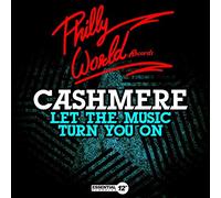 Cashmere - Let Music Turn You On