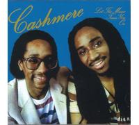 Cashmere - Let The Music Turn You On: Expanded Edition
