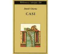 Casi [Paperback] [Apr 17, 1990] Charms, Daniil I. and Giaquinta, R.