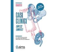 Casi clinici complessi commentati. SSM 2020. Oltre 1.500 quiz