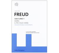 Casi clinici. Ediz. integrale. Vol. 1: Dora-Il piccolo Hans