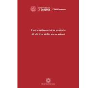 Casi controversi in materia di diritto delle successioni