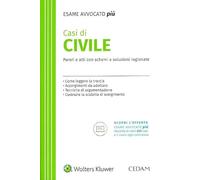 Casi Di Civile. Per L'Esame Di Avvocato - - 2023
