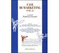 Casi di marketing. Vol. 6