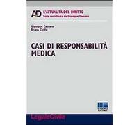 Casi di responsabilità medica