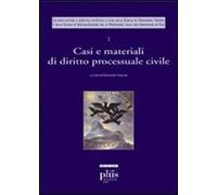 Casi e materiali di diritto processuale civile