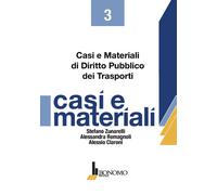 Casi e materiali di diritto pubblico dei trasporti - 2018 - Bonom