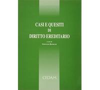 Casi e quesiti dir.ereditario