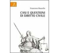 Casi e questioni di diritto civile