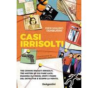 CASI IRRISOLTI - TAMBURINI PIER MAURO - ISTITUTO GEOGRAFICO De AGOSTINI