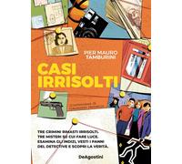 Casi irrisolti [Paperback] Tamburini, Pier Mauro and Ventrella, Alessandro