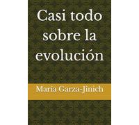Casi todo sobre la evolución