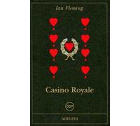 CASINO ROYALE - FLEMING IAN, CODIGNOLA M. (Curatore) - Adelphi