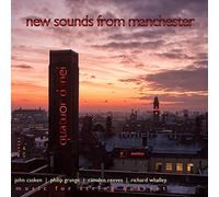 Casken/ Quatuor Danel - New Sounds From Manchester