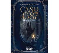 Caso 4587. Attraverso lo specchio