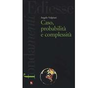 Caso, probabilità e complessità – FuturA