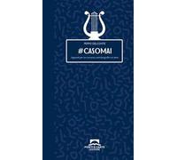 #casomai. Appunti per un romanzo autobiografico in versi