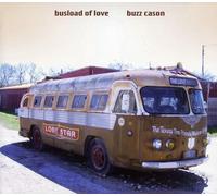 Cason, Buzz - Busload Of Love
