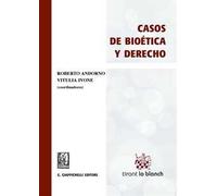 Casos de bioética y derecho
