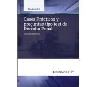 Casos Prácticos y preguntas tipo test de Derecho Penal