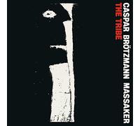 Caspar Brotzmann Massaker - Tribe