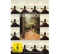 Caspar David Friedrich - Grenzen der Zeit