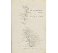 Caspar David Friedrich The Oslo Sketchbook of 1807 (Tascabile)