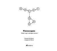 Caspar de Bono Edward de Bono Flowscapes (Tascabile)